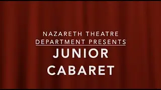 Nazareth College Theatre Department Junior Cabaret 2020