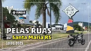 Pelas Ruas (63) de Santa Maria - RS | 10.01.2025 | UFSM e Camobi