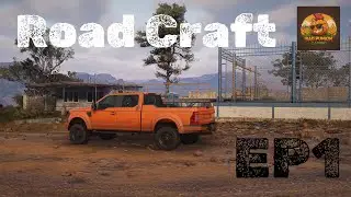 Road Craft | Ep 1 | The Beginning