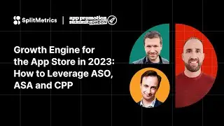 Growth Engine for the App Store: How to Leverage ASO, Apple Search Ads and Custom Product Pages