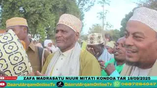 ZAFA KUBWA MADRASAT NUUR MITATI KONDOA KWA SHEIKH ATHUMANI MAELFU YA WATU WAJITOKEZA TAR 19/09/2025