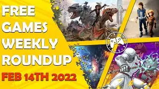 Free Games Weekly Roundup | February 14th 2022