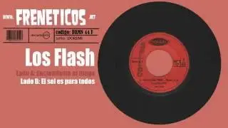 Los Flash - el sol es para todos