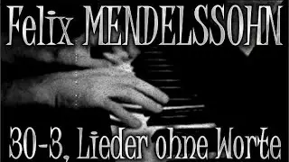 Felix MENDELSSOHN: Op. 30, No. 3