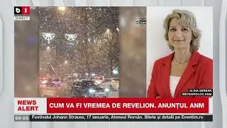 CUM VA FI VREMEA DE REVELION. ANUNȚUL ANM_Știri B1TV_31 dec. 2025