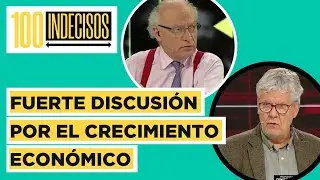 100 Indecisos | La fuerte discusión por el crecimiento económico y una nueva constitución