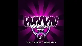 Byron Stingily Feat. EL - Knockin (83 West Vox Mix)