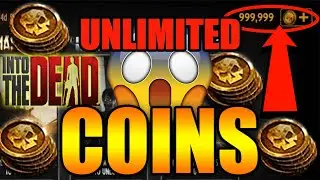 Into The Dead Cheat - Unlimited Free Money/Coins Hack