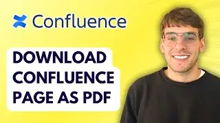 How to Download Confluence Page as PDF [2026 Full Guide]
