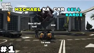 Michael na car sell kardi || GTA 5 #1 || ZM Gaming