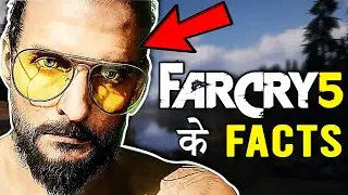 Mind Blowing Facts about Far Cry 5