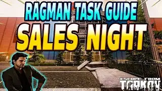 Sales Night - Ragman Task Guide - Escape From Tarkov