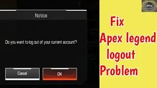 How to logout from apex legends mobile in IOS&nbsp; | Logout Apex legend from iphone (Ios)