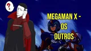 Megaman X - Os Outros