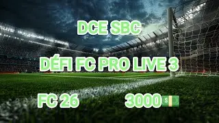 Solution DCE SBC d&eacute;fi fc Pro LIVE 3 FC 26