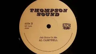 AL CAMPBELL - Jah Shine On Me [1980]
