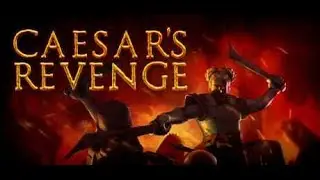 Caesar's Revenge: Gameplay Featuring Campbell The Toast [Map: Bathhouse] [ACT 1]