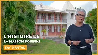 KAY DANTAN -La maison sobeski