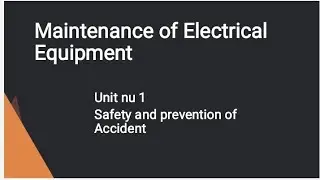 Maintenance of Electrical Equipment Unit nu 1