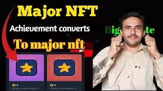 Major achievments convert to NFT Now | 1 NFT 10 token🤑 | claim your NFT to achievement |