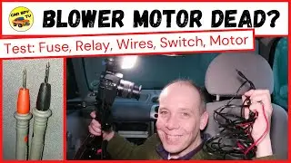 Blower Motor Not Working: Test Fuse, Relay, Wires, Switch, Motor