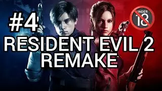 RESIDENT EVIL 2 REMAKE; +🔞  #4