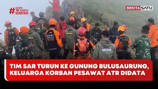 Tim SAR Menyisir Gunung Bulusaurung, Keluarga Pesawat ATR Didata #beritasatu