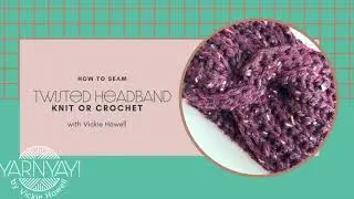 How to Seam an Twisted Headband