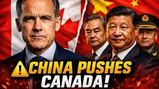 China Pressures Canada to Break From US Influence | Carney&rsquo;s Beijing Visit Explained&rdquo;