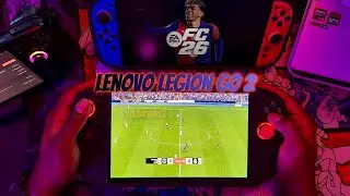 EA Sports FC 26 | Lenovo Legion Go 2: Ryzen Z2 Extreme 1200p