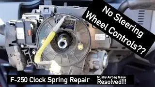 2015 F-250 Clock Spring Repair