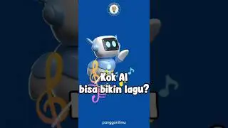 Kok AI Bisa Bikin Lagu? #panggonilmuchannel #panggonilmu #laguai #laguaiindonesia #aisonggenerator