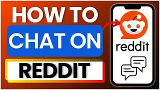How To Chat On Reddit