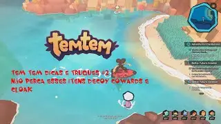 Tem tem Dicas e Truques #2 N&atilde;o perca esses itens Decoy e Cowards Cloak