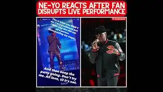 NE-YO REACTS AFTER INTRUSIVE FAN DISRUPTS LIVE SHOW!!!