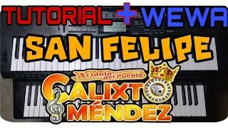 San Felipe Tutorial en Teclado Más Wewa