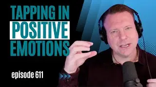 Tapping in positive emotions and resource states!