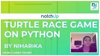 Turtle race Game using Python Programming | Easy Game to Code for Beginners | NotchUp