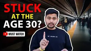 30 Aur Still Stuck? This Is Your Wake-Up Call | Atul Srivastav