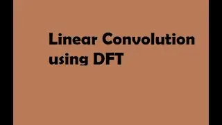 Linear Convolution using DFT