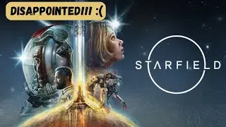 Why is Starfield so BORING? First impressions of the game
