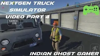 GAME FOR NEXTGEN TRUCK SIMULATOR VIDEO PART 4||NEXTGEN TRUCK SIMULATOR  CAR COLLETION VIDEO