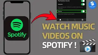 How To Watch Music Videos on Spotify (2026) | New Feature Explained