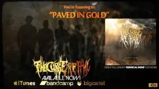THE CURSE OF HAIL - Paved in Gold