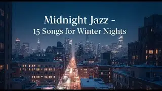 Midnight Jazz Loop | 15 Winter Night Melodies from 1964 Caf&eacute;