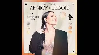 Annick Lebois - You Gotta Be (Extended Version)