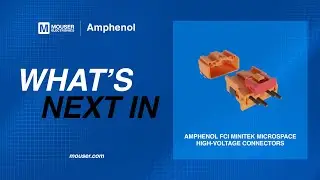 High Reliability Automotive Connectors: What&rsquo;s Next In&hellip; | Mouser Electronics