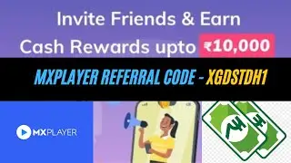 Mx Player Referral Code 2022 - XGDSTDH1 - NEW Earning APP - Play Games and Earn Amazon voucher