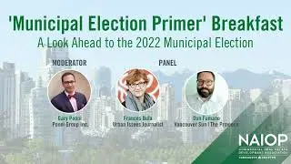 NAIOP Vancouver Municipal Election Primer Breakfast