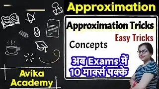 How to Solve Approximation Questions quickly | Approximation Tricks in हिन्दी | Maths Tricks